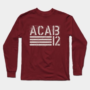 ACAB 1312 Long Sleeve T-Shirt